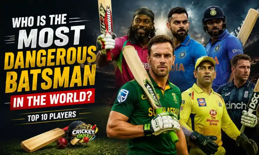 who is the most dangerous batsman in the world